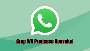Grup WA Produsen Konveksi Grup WA Produsen Konveksi