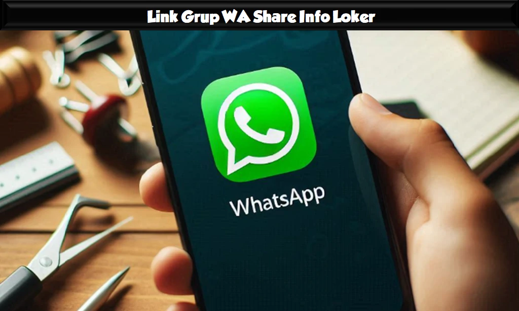 Link Grup WA Share Info Loker
