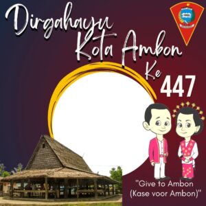 Twibbon HUT Kota Ambon 2022